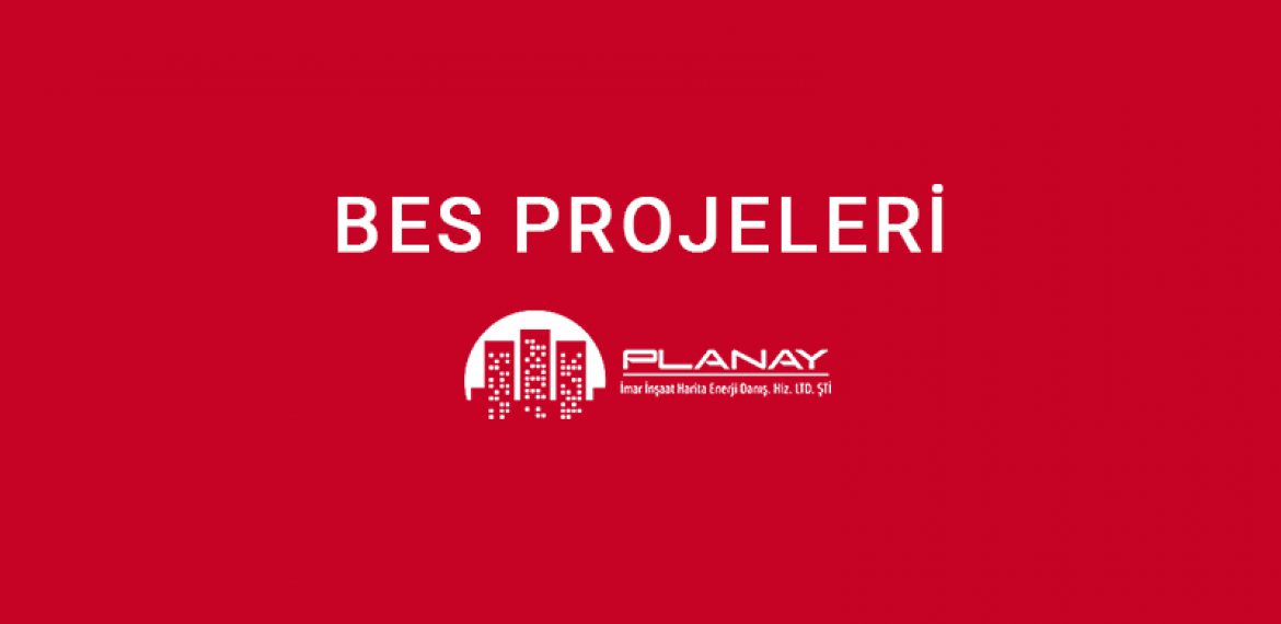 BES Projeleri