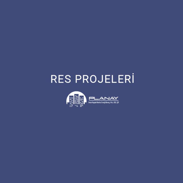 RES Projeleri